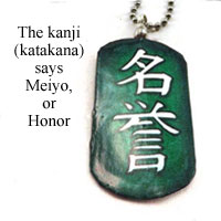 kanji dogtag necklace that says Honor in Japanese kanji