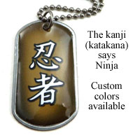 kanji dogtag necklace that says Ninja in Japanese katakana