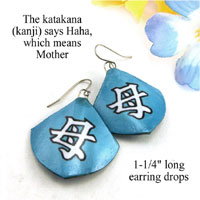 blue paper kanji earrings that say Haha or Mother